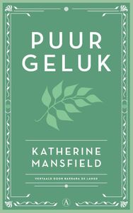 Puur geluk - Katharine Mansfield - ebook