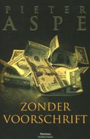 Pieter  Aspe Zonder voorschrift