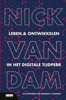 Leren en ontwikkelen in het digitale tijdperk - Nick van Dam - Hardcover (9789462156760)