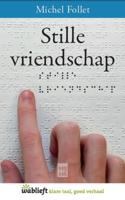Stille vriendschap - Michel Follet - eBook (9789460013836)