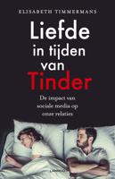 Liefde in tijden van Tinder - Elisabeth Timmermans - eBook (9789401459846)
