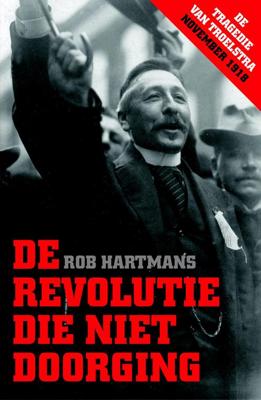 De revolutie die niet doorging - Rob Hartmans - ebook