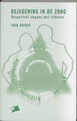 Bejegening in de zorg - E. Bosch - Paperback (9789024414093)