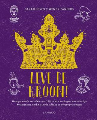 Leve de kroon! - Sarah Devos - Hardcover (9789401451864)