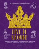 Leve de kroon! - Sarah Devos - Hardcover (9789401451864)