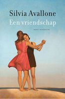 Een vriendschap - Silvia Avallone - ebook