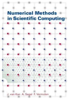 Numerical Methods in Scientific Computing - A. Segal, F. Vermolen, J. van Kan - eBook (9789065621795)