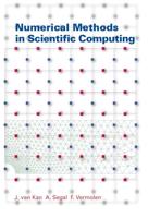 Numerical Methods in Scientific Computing - A. Segal, F. Vermolen, J. van Kan - eBook (9789065621795)
