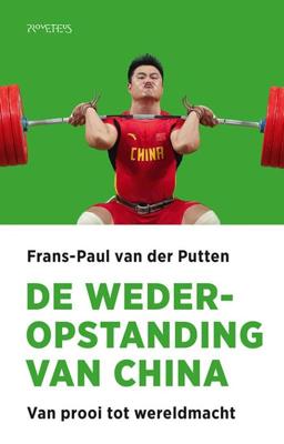 De wederopstanding van China - Frans-Paul van der Putten - Paperback (9789044641363)