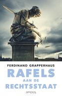 Rafels aan de rechtsstaat - Ferdinand Grapperhaus - ebook - thumbnail