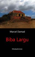 Biba Largu (Paperback)