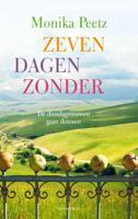 Zeven dagen zonder - Monika Peetz - ebook