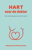 Hart voor de dokter - Marga Gooren, Mila de Koning - Paperback (9789492004895)