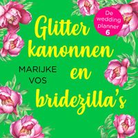 Glitterkanonnen en bridezilla's - thumbnail