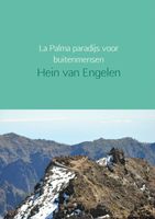 Reisverhaal La Palma paradijs voor buitenmensen | Hein van Engelen