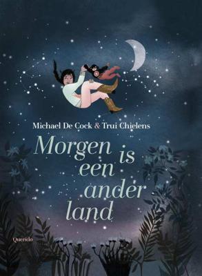 Morgen is een ander land - Michael de Cock - Hardcover (9789045119915)