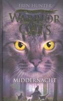 Warrior Cats serie II - Middernacht (deel 1) - Erin Hunter - Hardcover (9789059240698)