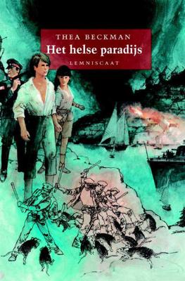Het helse paradijs - Thea Beckman - Hardcover (9789056379636)