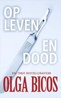 Op leven en dood - Olga Bicos - eBook (9789402757088)