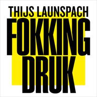 Fokking druk - thumbnail