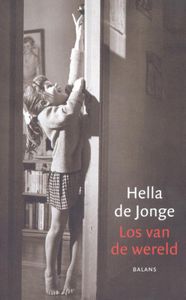 Los van de wereld - Hella de Jonge - ebook