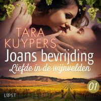 Joans bevrijding 1: Liefde in de wijnvelden