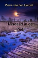 Misdaad in de Peel - Pierre Van den Heuvel - ebook - thumbnail