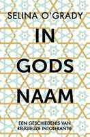 In Gods naam - Selina O'Grady - ebook