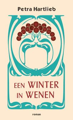 Een winter in Wenen - Petra Hartlieb - Hardcover (9789492504098)