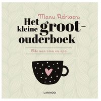 Het kleine grootouderboek - Manu Adriaens - ebook