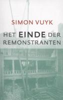 Het einde der remonstranten - Simon Vuyk - ebook