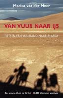 Van vuur naar ijs - Marica van der Meer - Paperback (9789038928098)