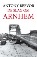 De slag om Arnhem