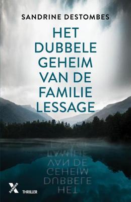 Het dubbele geheim van de familie Lessage MP - Sandrine Destombes - Paperback (9789401612975)