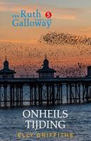 Onheilstijding (Ruth Galloway Book 5)
