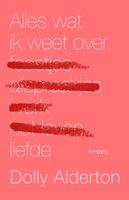 Alles wat ik weet over liefde - Dolly Alderton - ebook - thumbnail