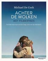 Achter De Wolken - Filmeditie - Michaël de Cock - Paperback (9789059087040)