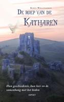 De roep van de katharen - Karel Wellinghoff - Paperback (9789461534248)
