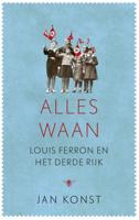 Alles waan - Jan Konst - ebook