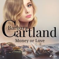 Money or Love (Barbara Cartland's Pink Collection 72) - thumbnail