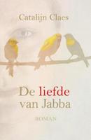 De liefde van Jabba - Catalijn Claes - eBook (9789020519150)