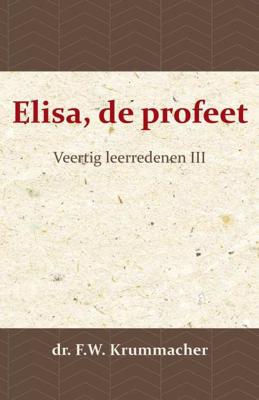 Elisa, de profeet 3 - F.W. Krummacher - Paperback (9789057194092)