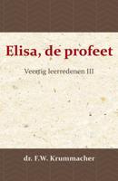 Elisa, de profeet 3 - F.W. Krummacher - Paperback (9789057194092)