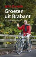 Groeten uit Brabant - Wim Daniëls - Paperback (9789400400764)
