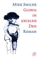Gloria in excelsis deo - Miek Smilde - eBook (9789029592321)