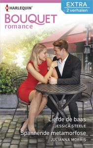 Liefde de baas ; Spannende metamorfose - Jessica Steele, Julianna Morris - ebook