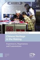 Chinese Heritage in the Making - - ebook