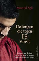 De jongen die tegen IS strijdt - Masoud Aqil - Paperback (9789402700497)