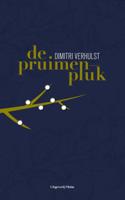 De pruimenpluk - Dimitri Verhulst - eBook (9789492928573)