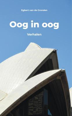 Oog in oog - Egbert van de Gronden - Paperback (9789493020061) Oog in oog - Egbert van de Gronden - Paperback (9789493020061)